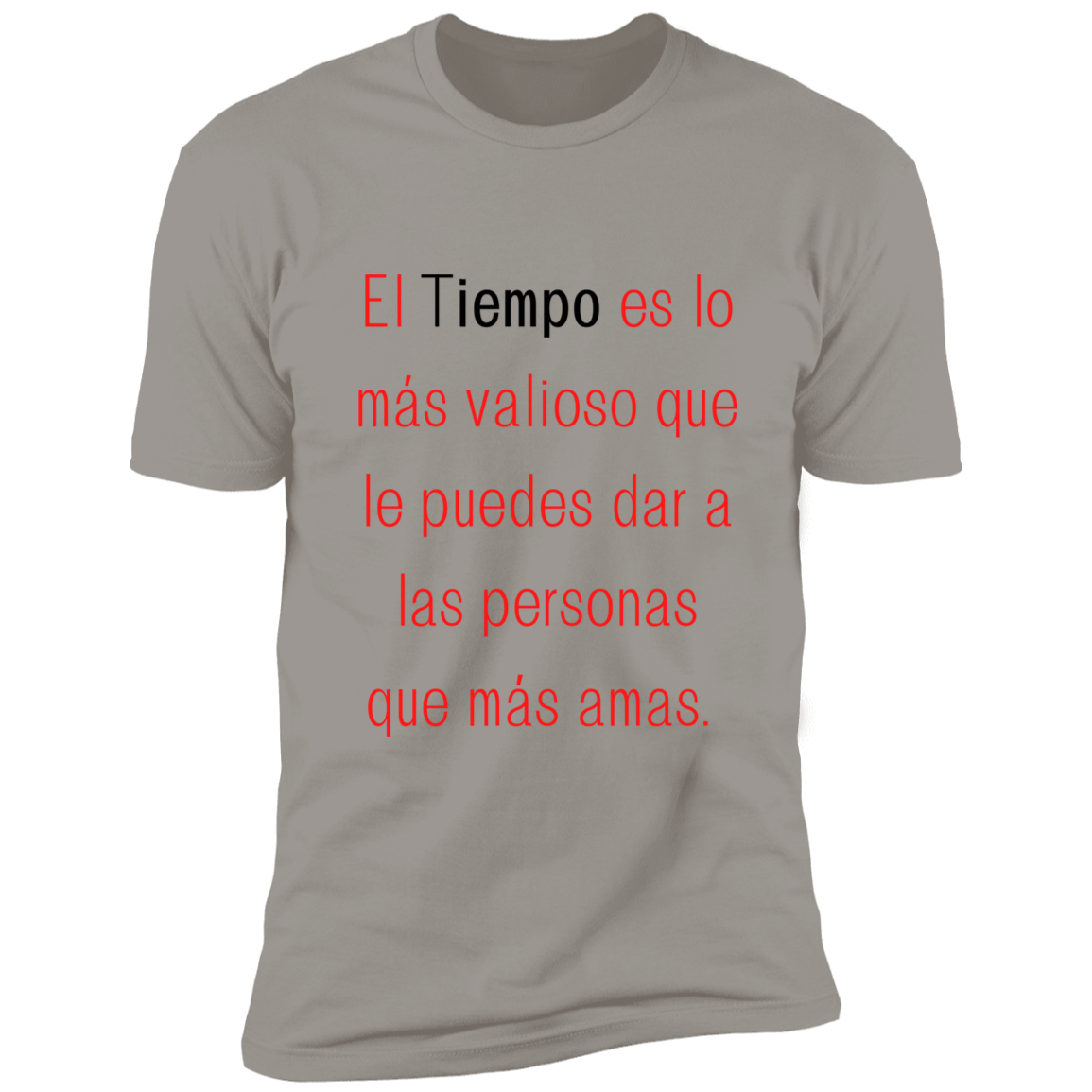 Z61x Premium Short Sleeve Tee - El Tiempo es lo mas valioso