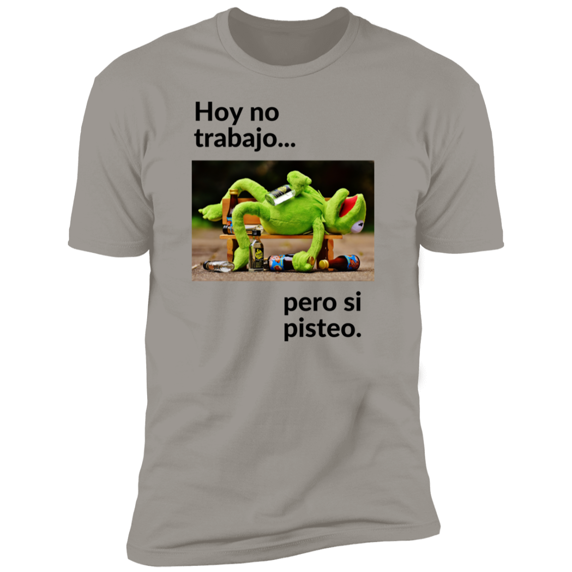 NL3600 Premium Short Sleeve T-Shirt - Hoy no trabajo