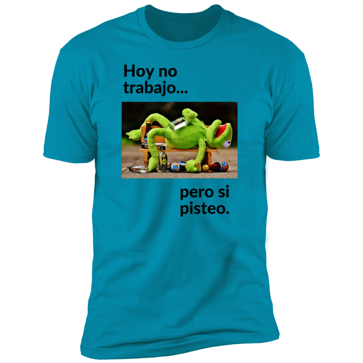 NL3600 Premium Short Sleeve T-Shirt - Hoy no trabajo