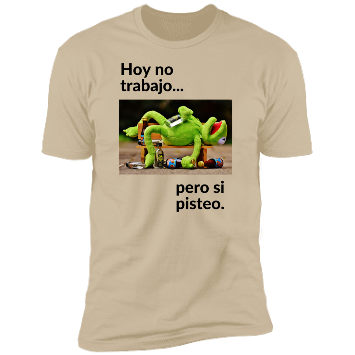 NL3600 Premium Short Sleeve T-Shirt - Hoy no trabajo